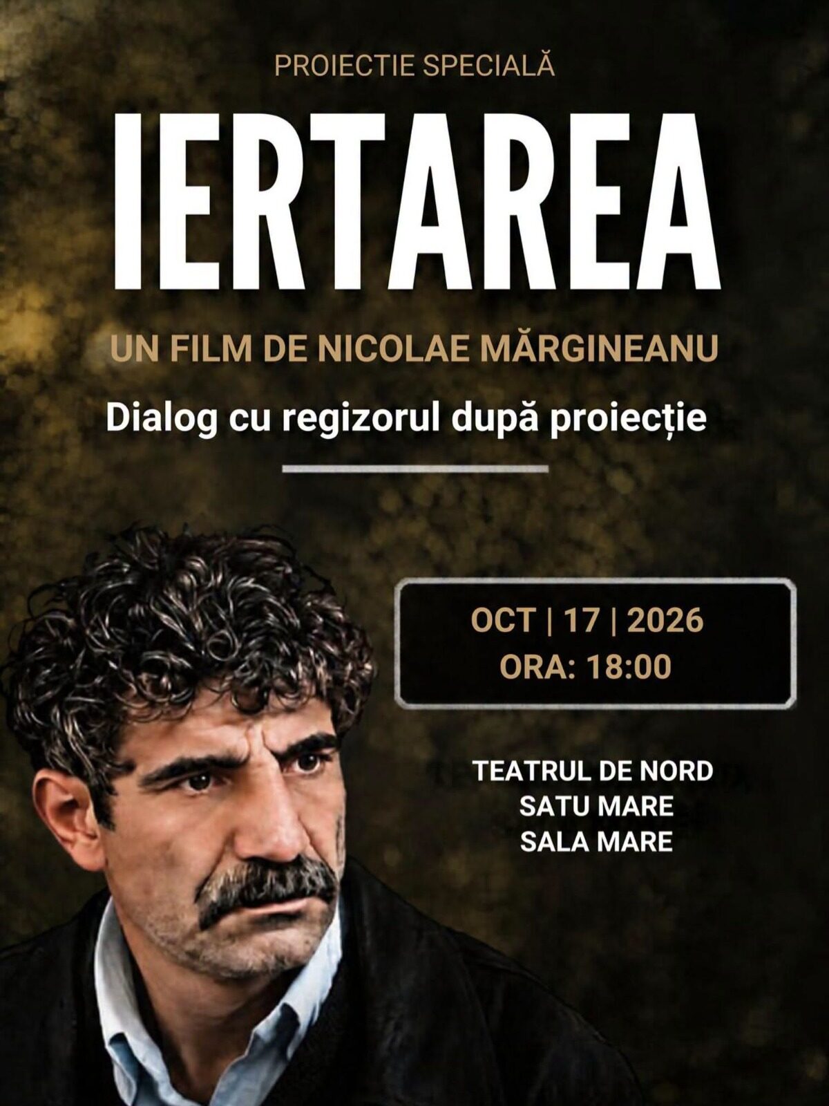 CINEMATOGRAFIE. „Iertarea”, filmul lui Nicolae Mărgineanu, ajunge la Satu Mare. Regizorul va dialoga cu publicul